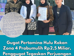Gugat Pertamina Hulu Rokan Zona 4 Prabumulih Rp2,5 Miliar, Penggugat Tegaskan Perjuangan Hak atas Perjanjian Tertulis
